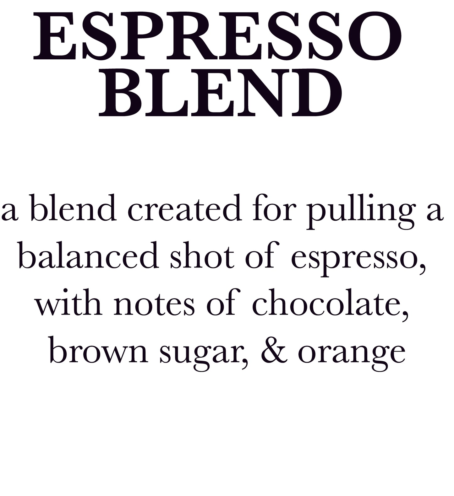 Espresso Blend